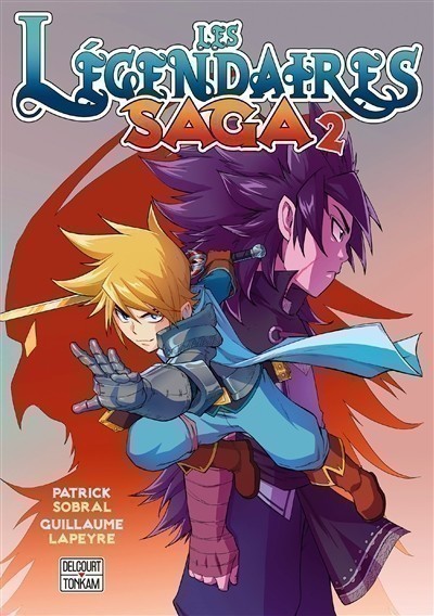 Les Légendaires : Saga. Volume 2