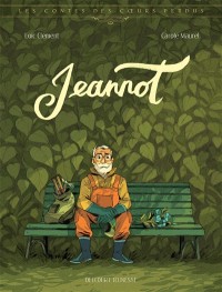 Les Contes Des Coeurs Perdus. Vol. 4. Jeannot