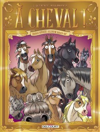 A Cheval !. Hors-Serie : Album Best-Of