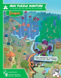 Mon Puzzle Aventure : Le Puzzle-Jeu Qui Raconte Des Histoires : Dragon