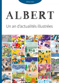 Albert : Un An D'actualites Illustrees 2023