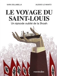 Le Voyage Du Saint-Louis : Un Épisode Oublié De La Shoah