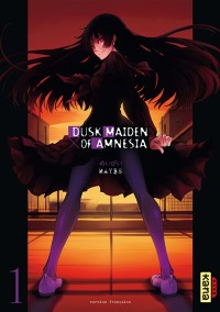 Dusk Maiden Of Amnesia. Vol. 1