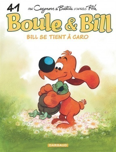 Boule Et Bill. Volume 41, Bill Se Tient À Caro