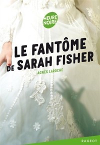 Le Fantome De Sarah Fisher