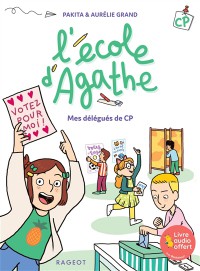 L'école D'agathe Cp. Mes Délégués De Cp