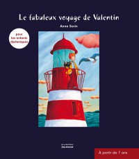 Le Fabuleux Voyage De Valentin