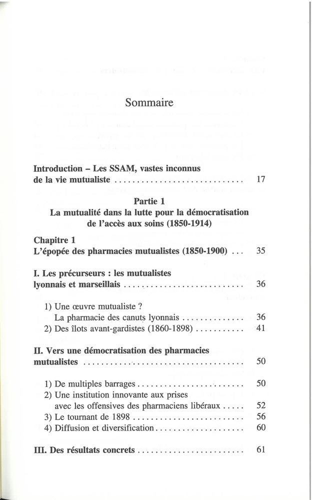 La Mutualite, Grande Semeuse De Progres Social. Histoire Des Oeuvres Sociales Mutualistes (1850-1976)