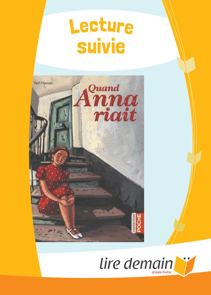 Lecture Suivie - Quand Anna Riait (25 Ex)