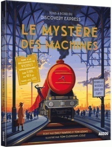 Tous A Bord Du Discovery Express-Le Mystere Des Machines