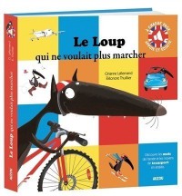 Le Loup Qui Ne Voulait Plus Marcher : Decouvre Les Mois De L'annee Et Les Moyens De Transports En Anglais