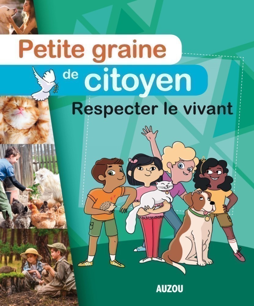 Respecter Le Vivant - Petite Graine De Citoyen