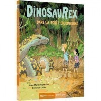 Dinosaurex T2 (Dans La Foret Colombienne)