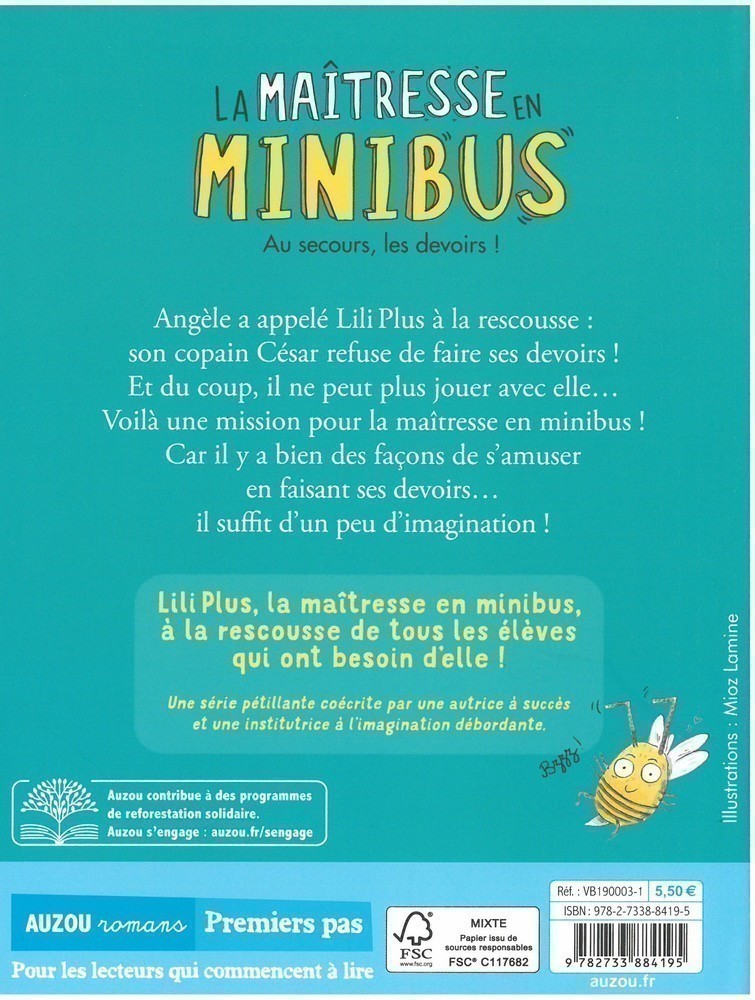 La Maitresse En Minibus, Au Secours, Les Devoirs !
