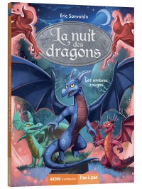 La Nuit Des Dragons Tome 1 - Les Ombres Rouges