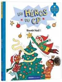 Les Heros Du Cp Niv 1 - Bientot Noel !