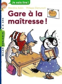 Gare A La Maitresse !