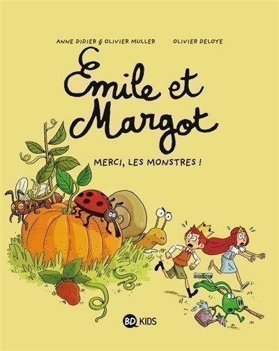 Emile Et Margot T4 (Merci, Les Monstres !)