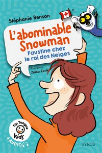 L'abominable Snowman : Faustine Chez Le Roi Des Neiges