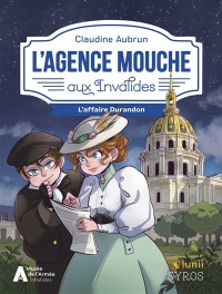 L'agence Mouche Aux Invalides : L'affaire Durandon