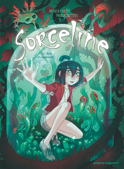 Sorceline T4 (Reve Et Cauchemort !)