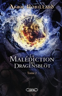 La Malediction Des Dragensblot T2 (Thorfrid Et Brynjulf)