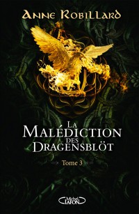 La Malédiction Des Dragensblöt. Volume 3, Clara Et Lionel