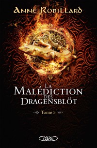 La Malédiction Des Dragensblöt. Vol. 5. Ulrich Et Andrew