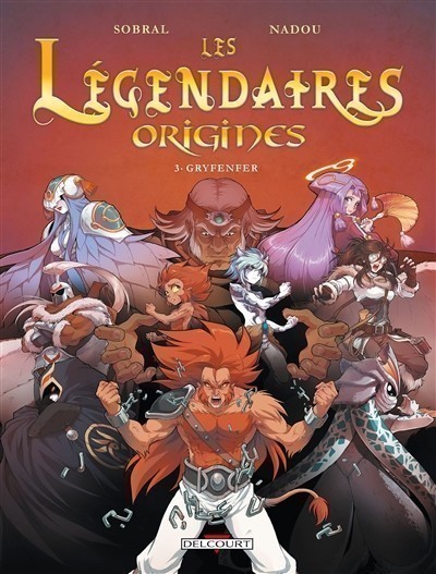 Les Légendaires : Origines. Volume 3, Gryfenfer