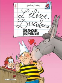 L'élève Ducobu. Vol. 6. Un Amour De Potache