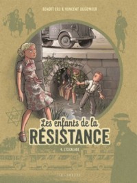 Les Enfants De La Resistance T4 (L'escalade)