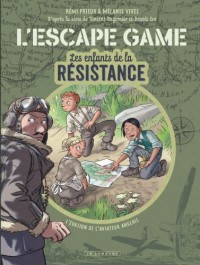 Les Enfants De La Resistance. L'escape Game