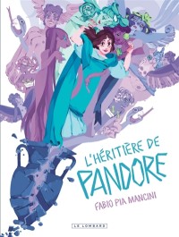 L'héritière De Pandore