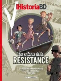 Historia, Hors Serie Les Enfants De La Resistance