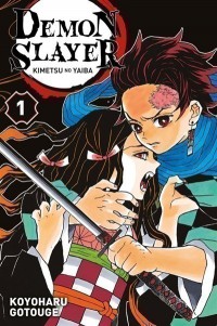 Demon Slayer : Kimetsu No Yaiba. Volume 1