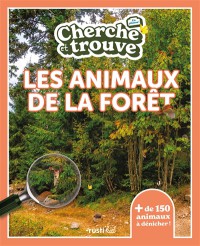 Cherche & Trouve - Les Animaux De La Foret