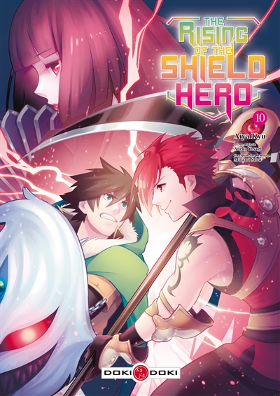 The rising of the shield hero. volume 10