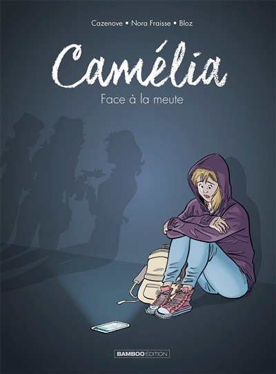 CAMELIA : FACE A LA MEUTE