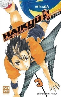 Haikyu !! : Les As Du Volley. Volume 3, En Marche, Team Karasuno !