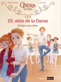 20, Allée De La Danse. Volume 3, L'ombre D'un Frère