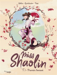 Miss Shaolin T1  Premier Tournoi