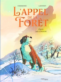 L'appel De La Foret