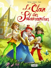 Le Clan Des Salamandres T1
