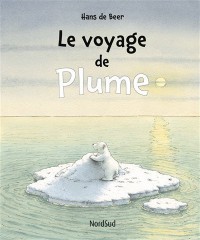 Le Voyage De Plume