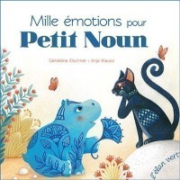 Mille Emotions Pour Petit Noun