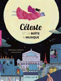 Celeste Et La Boite A Musique : Chagall, Opera Garnier