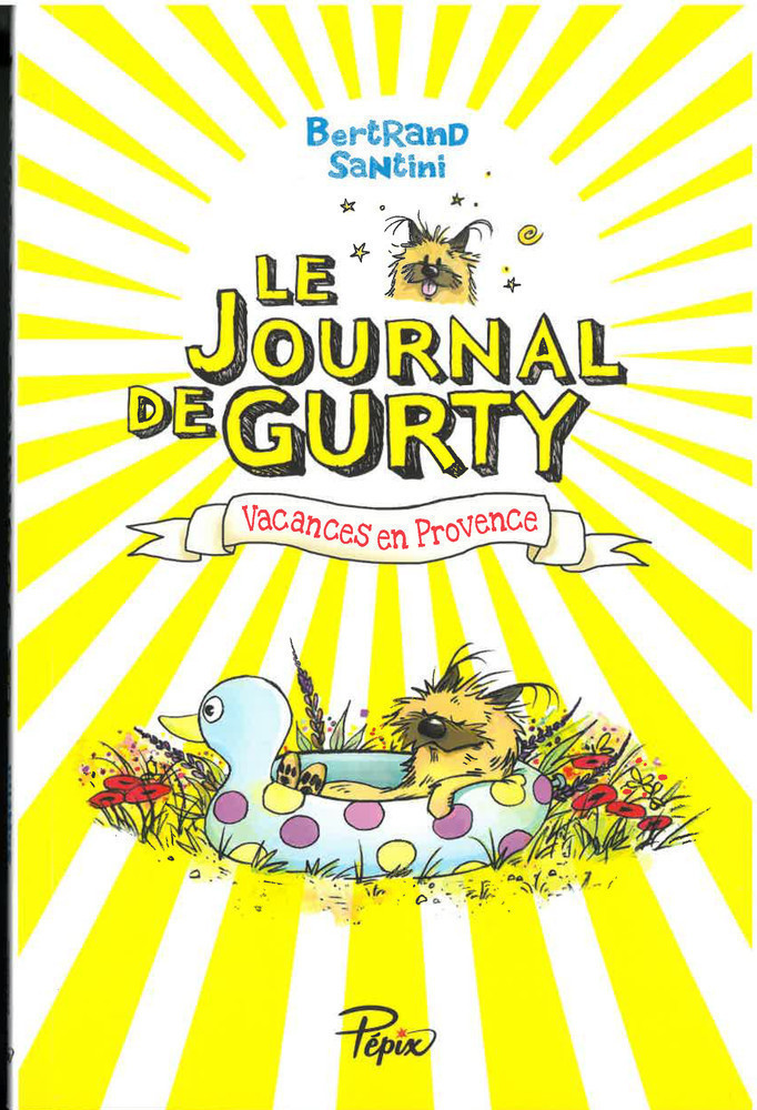Le Journal De Gurty T1 (Vacances En Provence)