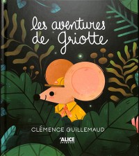 Les Aventures De Griotte