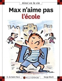 Max N'aime Pas L'ecole