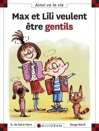 Max Et Lili Veulent Etre Gentils